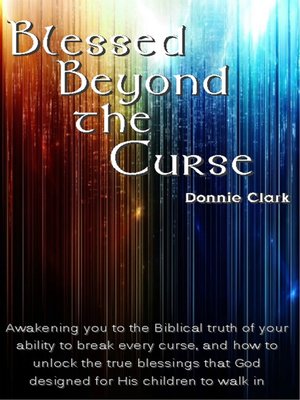 cover image of Blessed Beyond the Curse